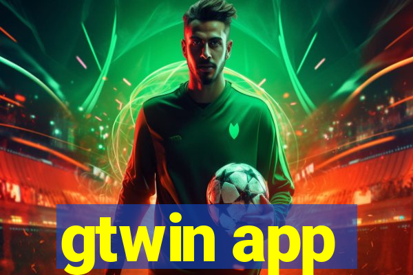 gtwin app